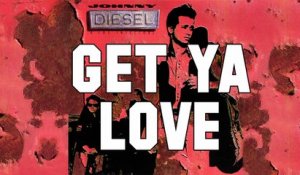 Johnny Diesel & The Injectors - Get Ya Love