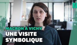 Emmanuel Macron à Vichy, une visite historique et politique
