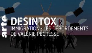 Immigration : les débordements de Valérie Pécresse | Désintox | ARTE