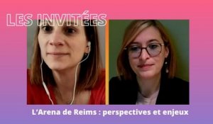 Arena de Reims : perspectives et enjeux