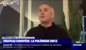 Drapeau de l'UE sous l'Arc de triomphe: pour Patrick Vignal, la droite cherche à "faire les poches de Marine Le Pen et d'Éric Zemmour"