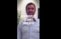 Deux start-up françaises deviennent des licornes