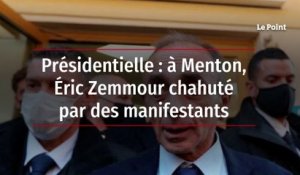 Présidentielle : à Menton, Éric Zemmour chahuté par des manifestants