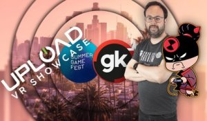 L'Upload VR en direct - Summer Game Fest 2022
