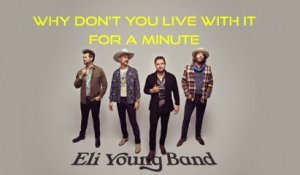 Eli Young Band - Live With It (Lyric Video)