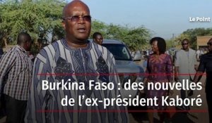 Burkina Faso : des nouvelles de l’ex-président Kaboré