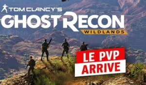 Ghost Recon Wildlands s'apprête à lancer son premier mode PvP !