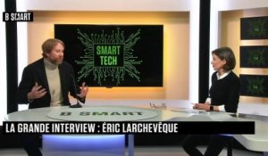 SMART TECH - La grande interview de Éric Larchevêque (Algosup)