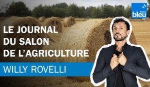 Willy Rovelli : Le journal du Salon de l'Agriculture