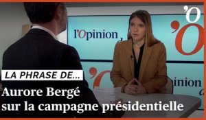 Aurore Bergé: «Il y aura une campagne, Emmanuel Macron ne se dérobera pas»