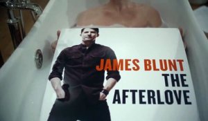 James Blunt se met à nu pour présenter "The Afterlove"