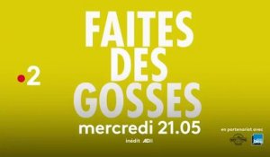 Faites des gosses ! (France 2) teaser