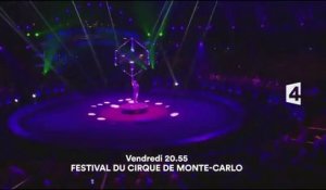 38e Festival international du cirque de Monte-Carlo - france 4 - 01 12 17