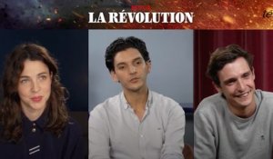 La Révolution (Netflix) : Interview des acteurs
