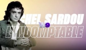 Michel Sardou : l'indomptable (W9) bande-annonce