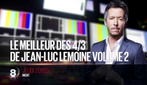 Le Meilleur des 4/3 de Jean-Luc Lemoine - Volume 2 - 03/09/15