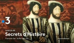 Secrets d'histoire (France 3) François 1er, le roi des rois