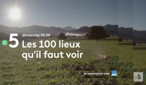 Les 100 lieux qu'il faut voir (france 5) Haute-Garonne