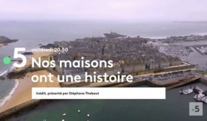Nos maisons ont une histoire (france 5) Saint-Malo