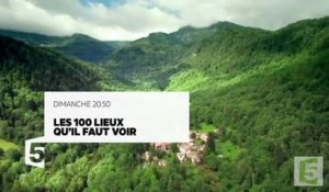 Les 100 lieux qu’il faut voir  l’Ariège - 06 08 17 - France 5