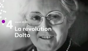 La révolution Dolto - France 4 - 26/06/18