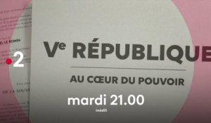 La Ve République au coeur du pouvoir - France 2 - 15 01 19