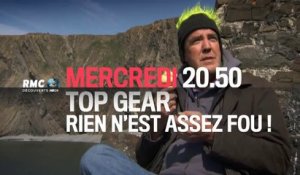 Top Gear - Rien n'est assez fou - RMC découverte - 29 06 16