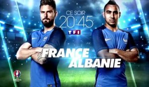 Euro 2016 - France Albanie - TF1 -  15 06 16