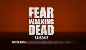 Fear the walking dead - Saison 2