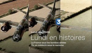 Lundi en histoires - La France sous les bombes alliées -France 3 - 29 02 16