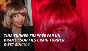 Tina Turner frappée par un drame : son fils Craig Turner s'est suicidé