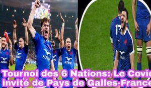 Tournoi Des 6 Nations: Le Covid Invité De Pays De Galles-France - Galles France Rugby 2022