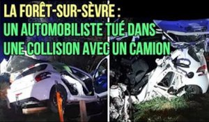 La Forêt-sur-Sèvre : un automobiliste tué dans une collision avec un camion