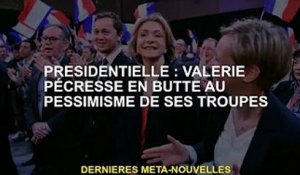 Président : Valérie Pecqueres face au pessimisme de ses troupes