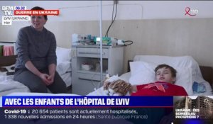 Ukraine: au cœur d'un hôpital pour enfants à Lviv