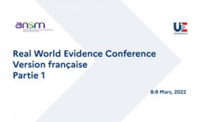 Real World Evidence Conference #Partie1 - Version française