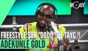 ADEKUNLE GOLD freestyle sur "DODO" de TAYC