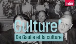 De Gaulle, les présidents et la Culture #cultureprime