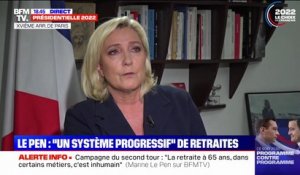 Marine Le Pen: "La retraite à 65 ans, pour certains métiers c'est inhumain"