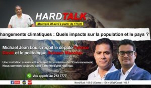 HardTalk : Changements climatiques : Quels impacts sur la population et le pays ?