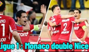 Ligue 1 : Monaco double Nice, Bordeaux et Saint-Etienne dos à dos dans un match chaud