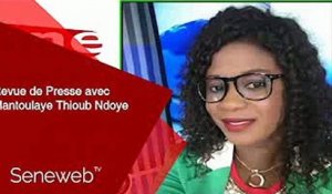 Revue de Presse du 22 Avril 2022 avec Mantoulaye Thioub Ndoye