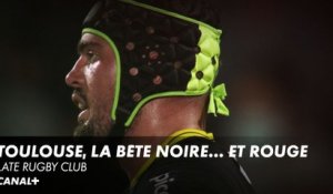 La Rochelle : Toulouse, la bête noire... et rouge - Late Rugby Club