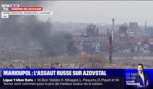 Ukraine: l'armée russe lance un puissant assaut contre l'usine Azovstal à Marioupol