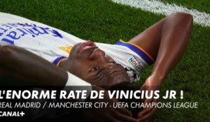 Vinícius Júnior pourrait s'en vouloir... - Real Madrid / Manchester City - Ligue des Champions (1/2 finale retour)