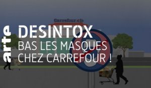 Carrefour : le port du masque interdit ? | Désintox | ARTE