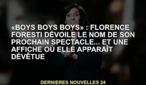 'Boys Boys Boys' : Florence Foresti révèle le nom de son prochain concert... et une affiche d'elle n