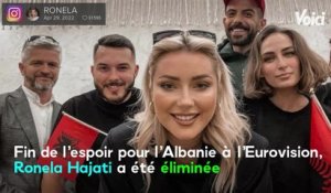 VOICI: Eurovision 2022 : Ronela Hajati (Albanie) éliminée en demi-finale, les internautes scandalisés