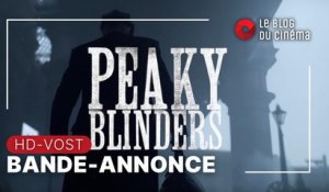 PEAKY BLINDERS - Saison 6 : bande-annonce [HD-VOST]