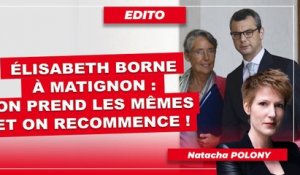 Elisabeth Borne à Matignon : on prend les mêmes et on recommence